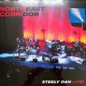 !Steely Dan - Northeast Corridor: Steely Dan Live