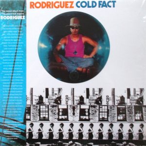Sixto Rodriguez - Cold Fact