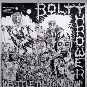 !Bolt Thrower - In Battle There Is No Law