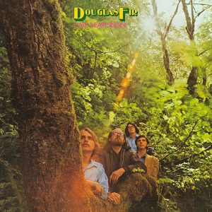 'Douglas Fir - Hard Heartsingin