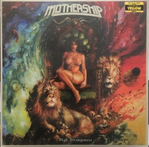 Mothership - High Strangeness