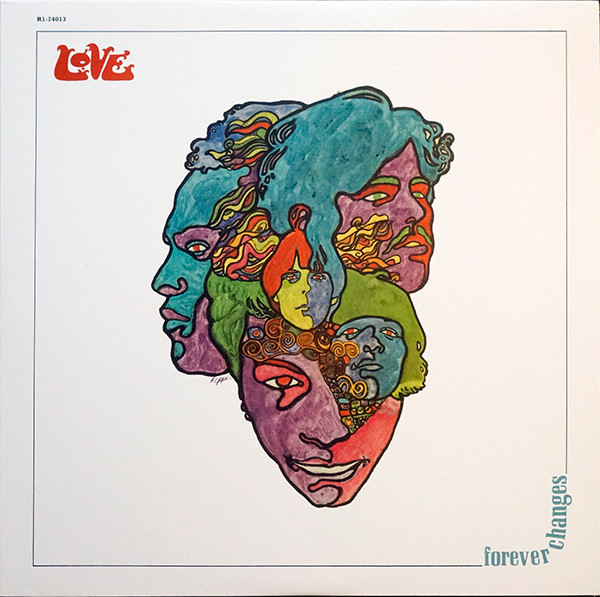 Love - Forever Changes Love - Forever Changes