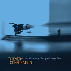 Thievery Corporation - Sounds From The Thievery Hi-Fi