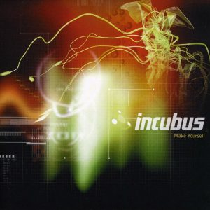 Incubus - Make Yourself [2LP]