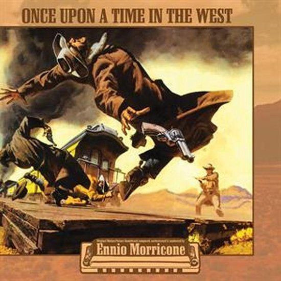 Ennio Morricone - Once Upon A Time In The West