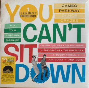 Various - You Can't Sit Down (Cameo Parkway Dance Crazes 1958-1964)