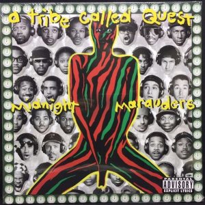 A Tribe Called Quest - Midnight Marauders