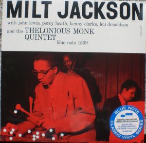 Milt Jackson With John Lewis, Percy Heath, Kenny Clarke, Lou Donaldson And The Thelonious Monk Quintet