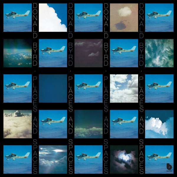 Donald Byrd - Places And Spaces Donald Byrd - Places And Spaces