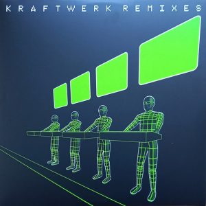 Kraftwerk - Remixes