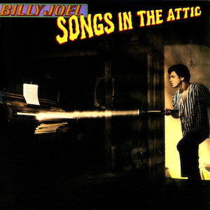 Billy Joel - Songs In The Attic