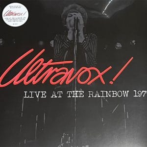 Ultravox - Live At The Rainbow 1977