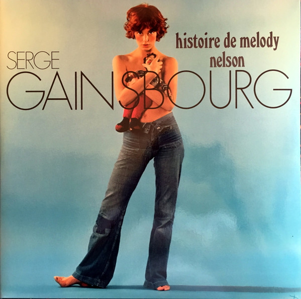 Serge Gainsbourg - Histoire De Melody Nelson - Vinyl Serge Gainsbourg - Histoire De Melody Nelson - Vinyl