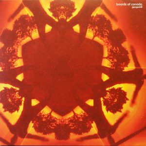 Boards Of Canada - Geogaddi