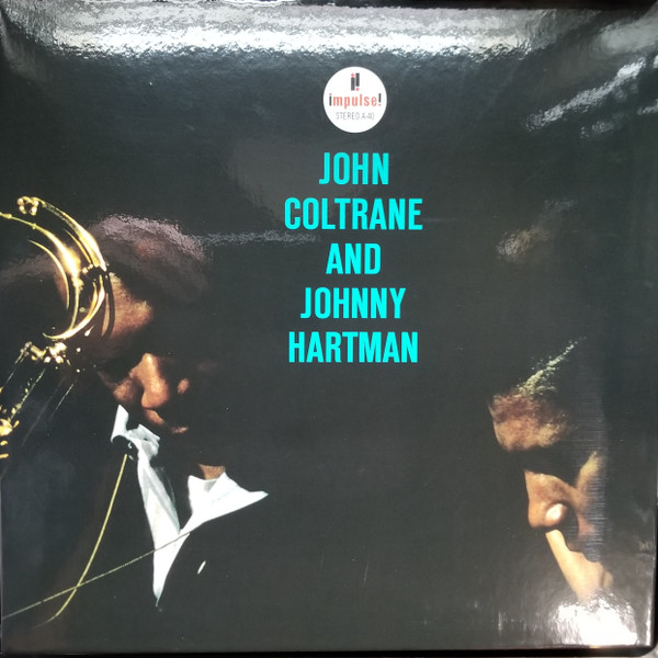 John Coltrane - John Coltrane and Johnny Hartman