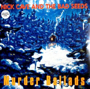 Nick Cave & The Bad Seeds - Murder Ballads [2LP]