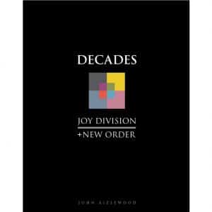 Joy Division + New Order: Decades