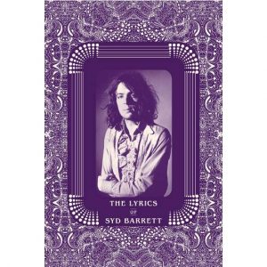 The Lyrics of Syd Barrett