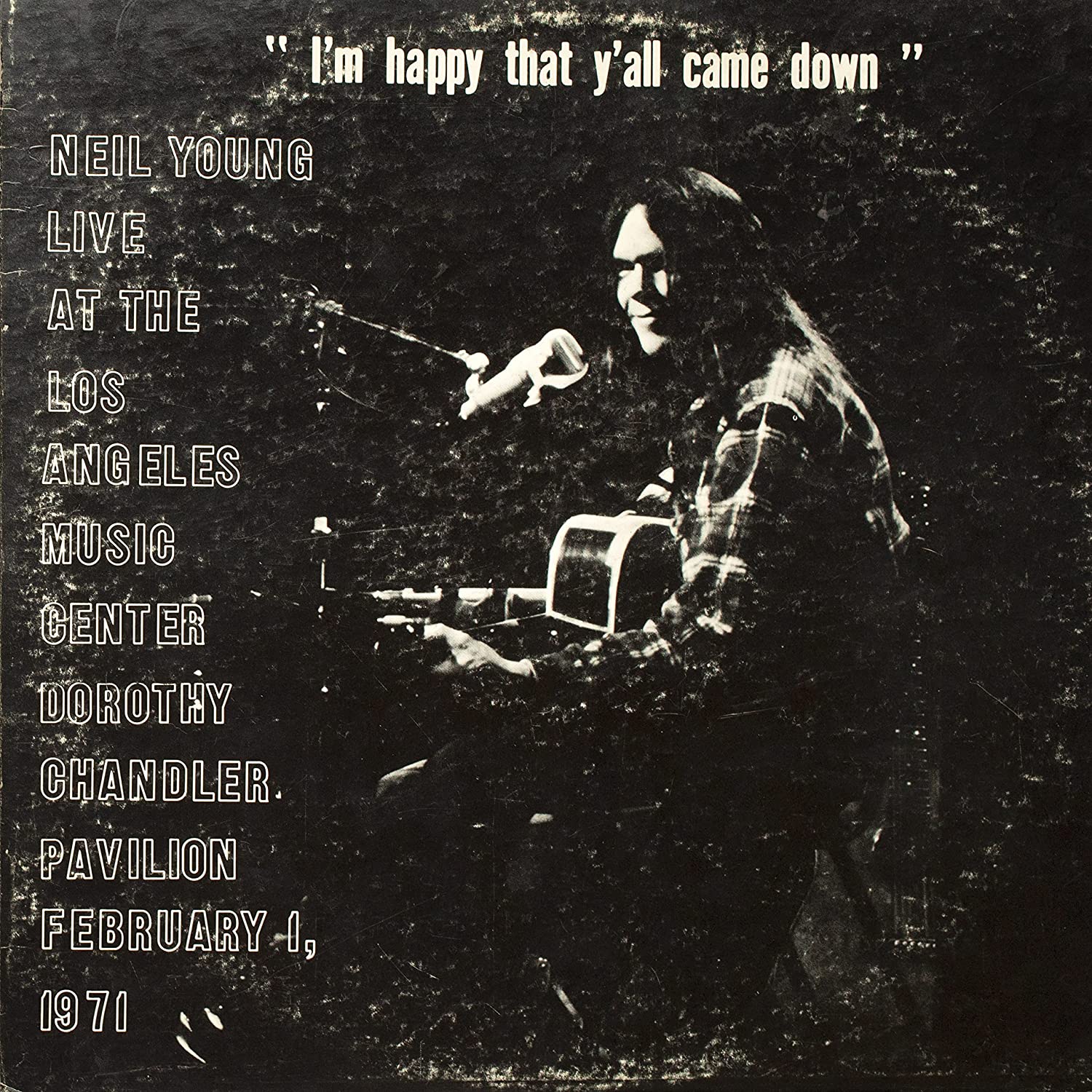 Neil Young - Dorothy Chandler Pavilion 1971 - Vinyl Neil Young - Dorothy Chandler Pavilion 1971 - Vinyl