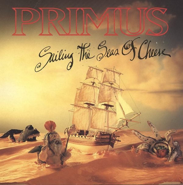 Primus - Sailing The Seas Of Cheese