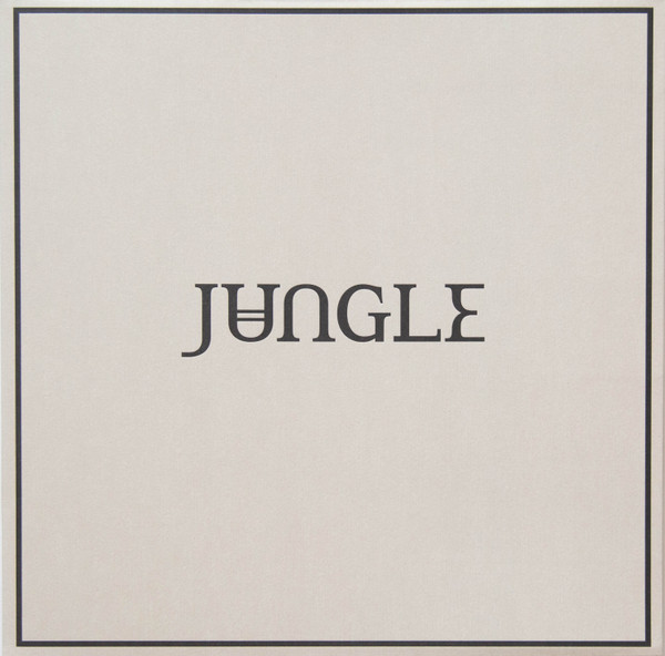 Jungle - Loving In Stereo Jungle - Loving In Stereo