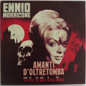 Ennio Morricone - Amanti D'Oltretomba (Colonna Sonora Originale)