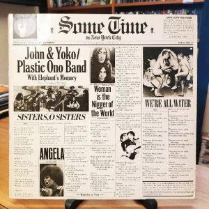 John & Yoko / Plastic Ono Band With Elephant's Memory And Invisible Strings – Some Time In New York City