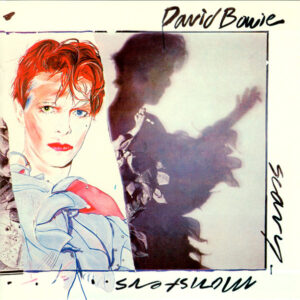 David Bowie - Scary Monsters
