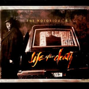 Notorious B.I.G. - Life After Death