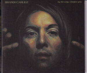 Brandi Carlile - By The Way, I Forgive You