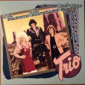 Dolly Parton · Linda Ronstadt · Emmylou Harris - Trio