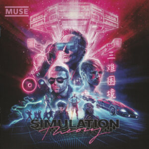 Muse – Simulation Theory