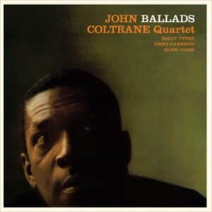 The John Coltrane Quartet - Ballads