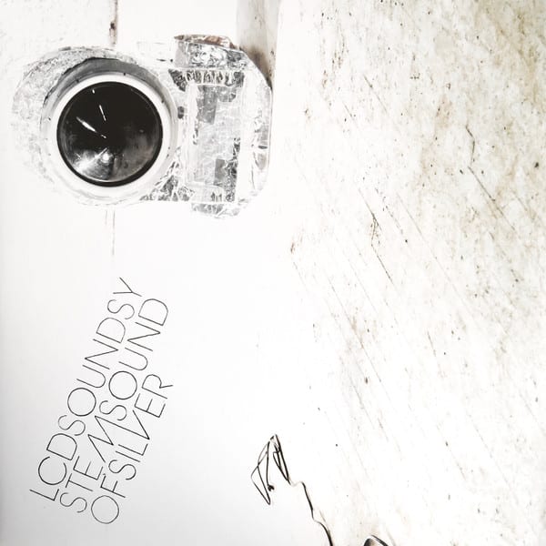 LCD Soundsystem - Sound Of Silver LCD Soundsystem - Sound Of Silver