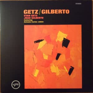Stan Getz - Getz / Gilberto