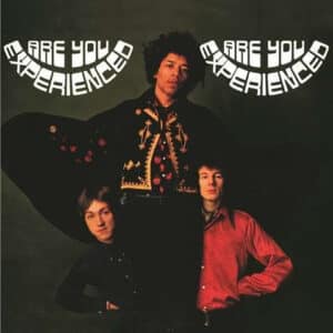 The Jimi Hendrix Experience - Are You Experienced