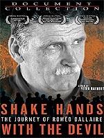 Shake Hands With The Devil: The Journey Of Romeo Dallaire
