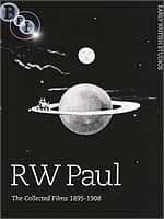 R.W. Paul: Collected Short Films - 1895-1908