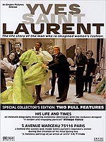 Yves Saint Laurent: His Life And Times / Yves Saint Laurent: 5 Avenue Marceau 75116 Paris