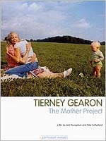 Tierney Gearon: The Mother Project