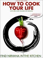 How To Cook Your Life?