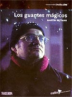 Magic Gloves (Los Guantes Magicos)