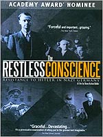 Restless Conscience: Resistance To Hitler Within Germany