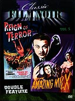 Reign Of Terror / The Amazing Mr. X