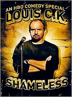 Louis C.K.: Shameless