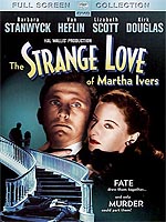 Strange Love Of Martha Ivers (See: Dangerous Dames Collection)