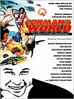 Corman'S World: Exploits Of A Hollywood Rebel