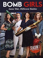 Bomb Girls: Complete Season 1