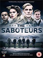 Saboteurs (Aka The Heavy Water War): The Complete Series