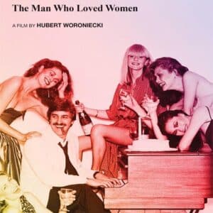 Casablancas: The Man Who Loved Women